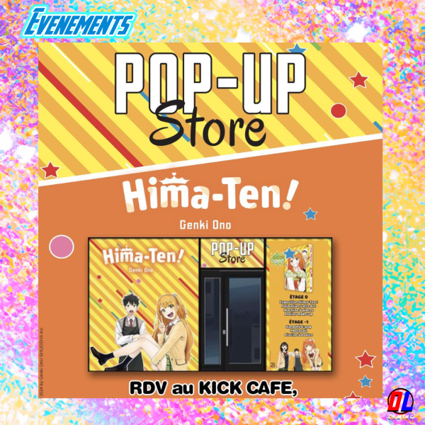 HIMAN-TEN! : un Pop-Up Store exceptionnel à Paris avant la sortie du manga événement de l’été chez Panini Manga