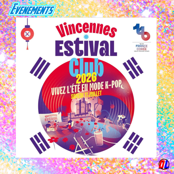 K-Pop : JUST B et YOUNG POSSE en concert gratuit au Château de Vincennes le 11 Juillet 2026 pour une journée spéciale Corée