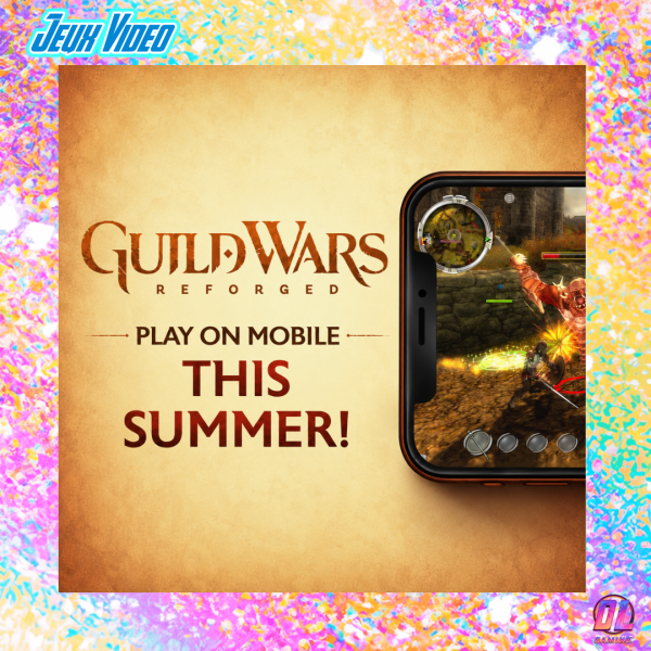 Guild Wars Reforged débarque sur iOS et Android : progression partagée avec le PC et jeu gratuit au lancement