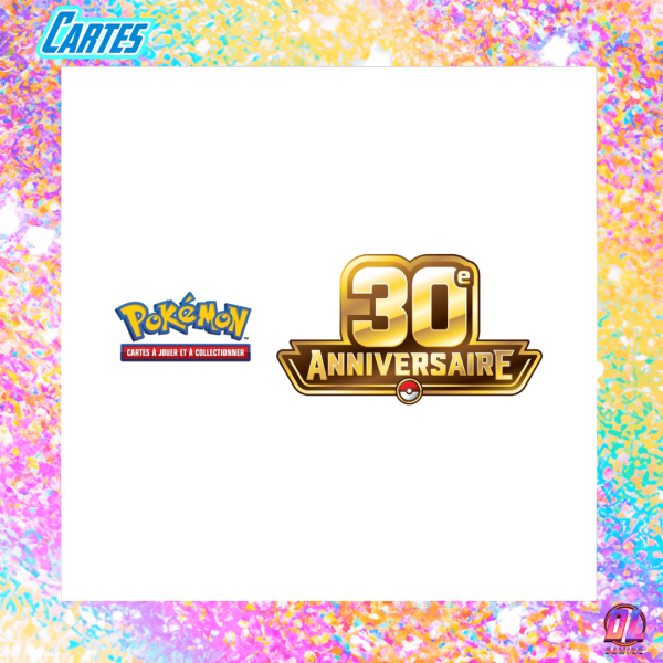 Pokémon JCC : tous les produits de l’extension 30e Anniversaire dévoilés avant leur sortie le 16 Septembre 2026
