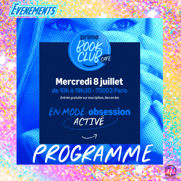 Prime Book Club Café à Paris : comment obtenir une place, programme complet, tout savoir sur l'événement Prime Video du 8 juillet 2026