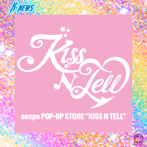 aespa ouvre un POP-UP STORE exclusif à Tokyo pour la sortie de l'album japonais KISS N TELL : dates, adresse, réservation, tout ce qu'il faut savoir