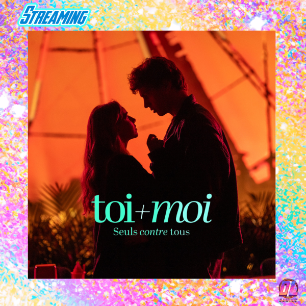 Prime Video dévoile le teaser de Toi+Moi – Seuls contre tous : la romance événement adaptée du best-seller d’Emma Green arrive le 18 Septembre