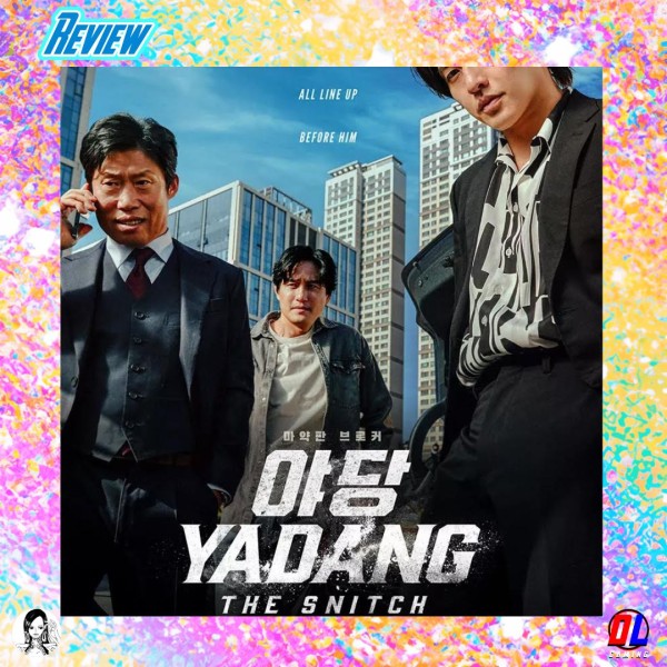 YADANG: THE SNITCH 야당