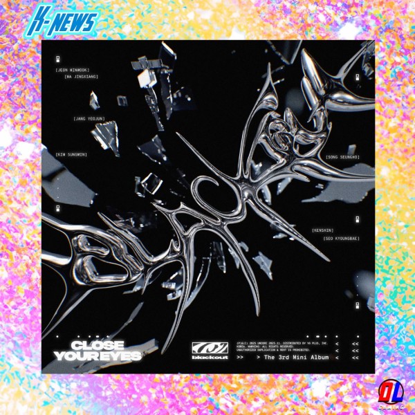 CLOSE YOUR EYES dévoile son 3e mini-album Blackout