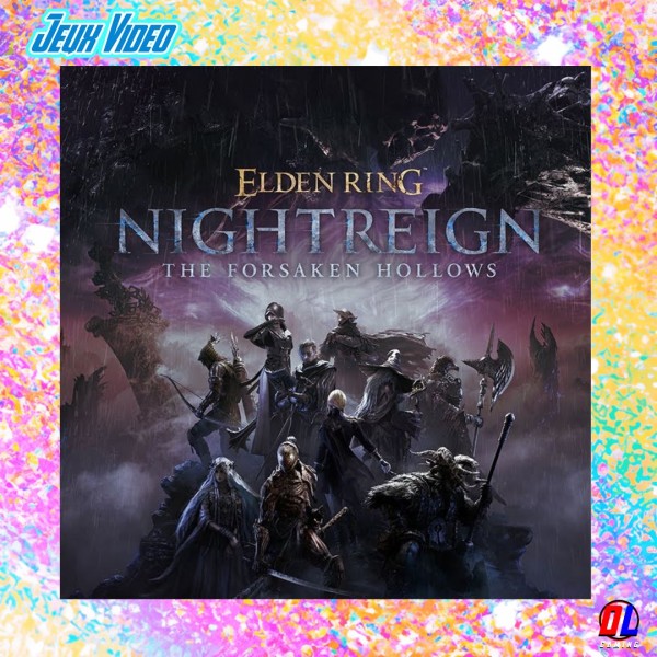 ELDEN RING NIGHTREIGN dévoile le DLC The Forsaken Hollows 