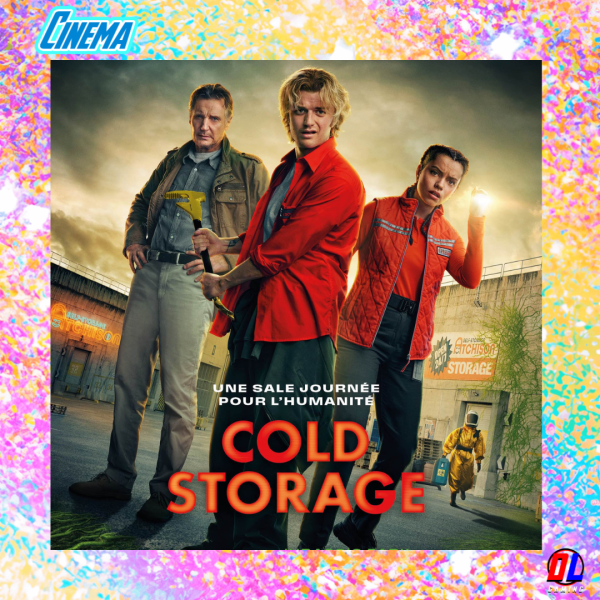 COLD STORAGE dès le 18 Février 2026 au cinéma 