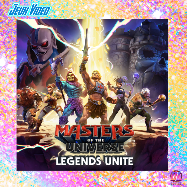 Masters of the Universe : Legends Unite s