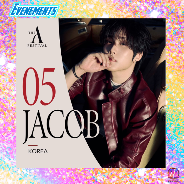 The A Festival 2026 : JACOB (THE BOYZ) annoncé en concert à Paris, une première historique en Europe