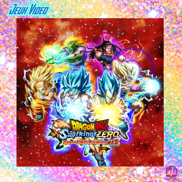DRAGON BALL: Sparking! ZERO dévoile son DLC Super Limit-Breaking NEO : date de sortie, 33 personnages et nouveau mode solo