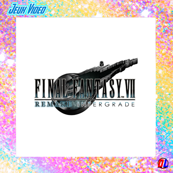 La démo de FINAL FANTASY VII REMAKE INTERGRADE est disponible sur Nintendo Switch 2 et Xbox 