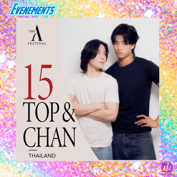 Top Piyawat Phongkanitanon et Chan Jitt-Isara rejoignent The A Festival 2026 à Paris : le nouveau duo thaïlandais à suivre