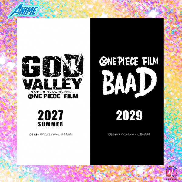 ONE PIECE : deux nouveaux films annoncés, God Valley en 2027 et BAAD en 2029
