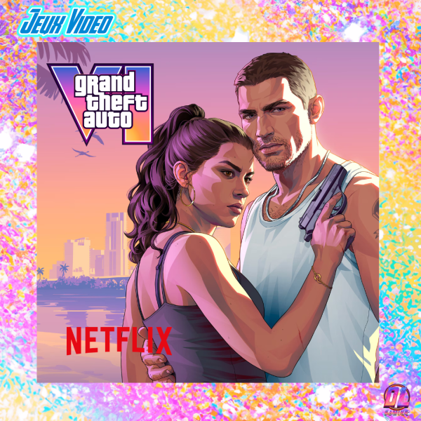 GTA 6 : l’Extended Look commence sur Netflix, voici les premières informations