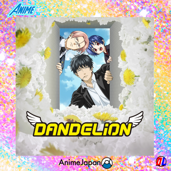 AnimeJapan 2026 : L’anime Dandelion sortira le 16 Avril sur Netflix 