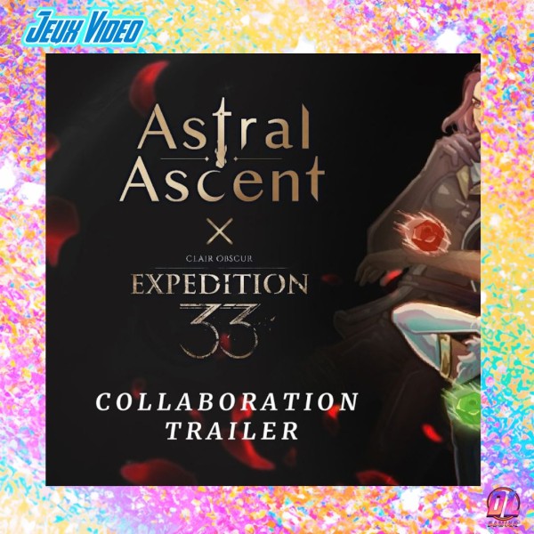 Astral Ascent x Clair Obscur: Expedition 33 : la mise à jour gratuite est disponible