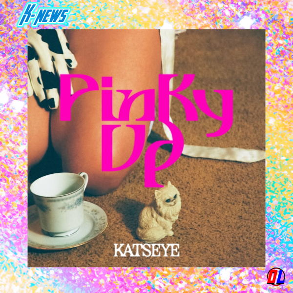 KATSEYE dévoile son nouveau single PINKY UP