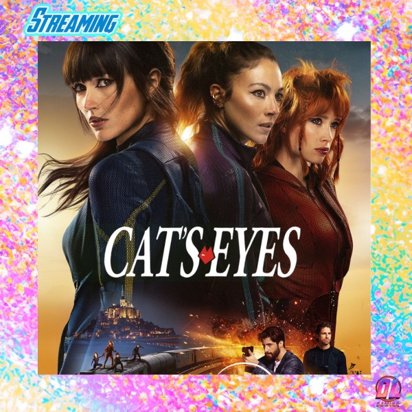 Cat’s Eyes Saison 2 : tous les épisodes en avant-première sur Disney+