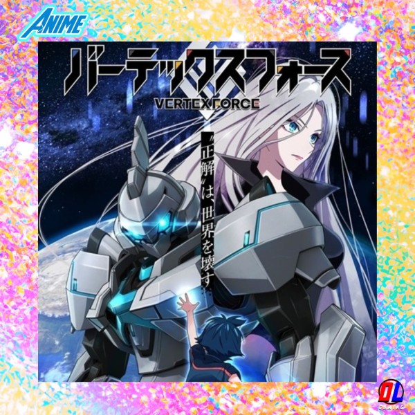 Vertex Force : l’anime original de Kazuhiro Takamura dévoile son teaser et annonce sa diffusion en Octobre 2026