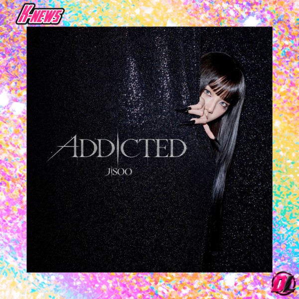 JISOO dévoile un nouveau teaser d’ADDICTED, sortie le 30 Octobre à minuit