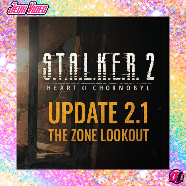 S.T.A.L.K.E.R. 2 déploie sa mise à jour 2.1