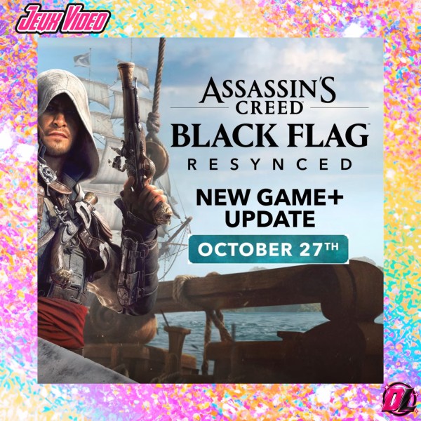 Assassin’s Creed Black Flag Resynced : le New Game+ arrive avec un mode Nightmare impitoyable