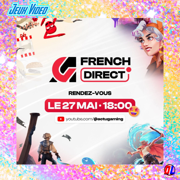 AG French Direct 2026 : Le rendez-vous incontournable du jeu indépendant francophone revient le 27 Mai à 18h