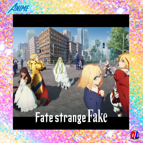 L’anime Fate/Strange Fake sortira à partir du 3 Janvier 2026 sur Crunchyroll 