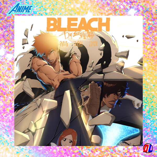 Un Nouveau Trailer pour la partie 4 de BLEACH : Thousand Year Blood War en Juillet 2026 sur Disney + 