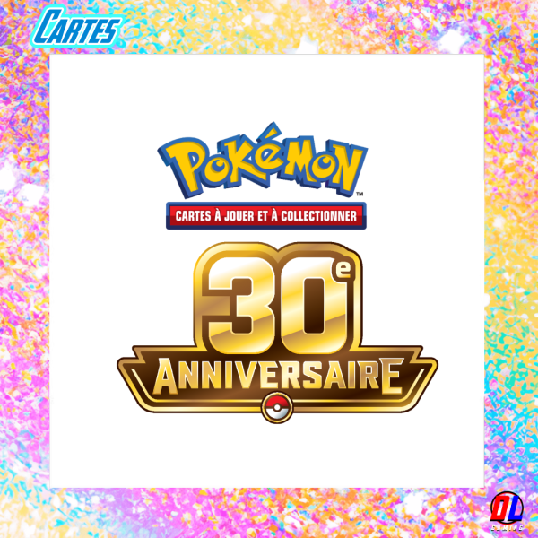 Pokémon TCG : Nouvelle Extension Événementielle pour le 30e Anniversaire
